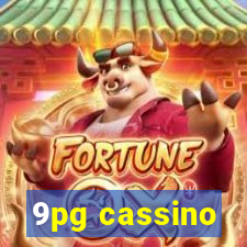 9pg cassino